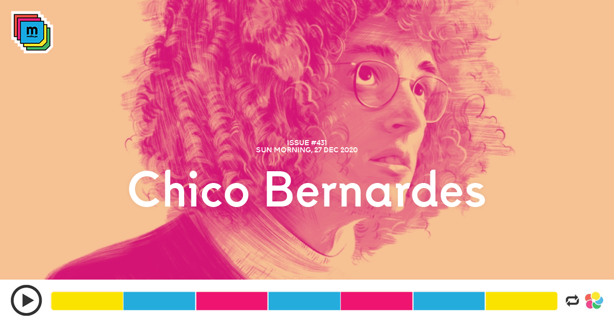 MailTape 431  - Chico Bernardes
